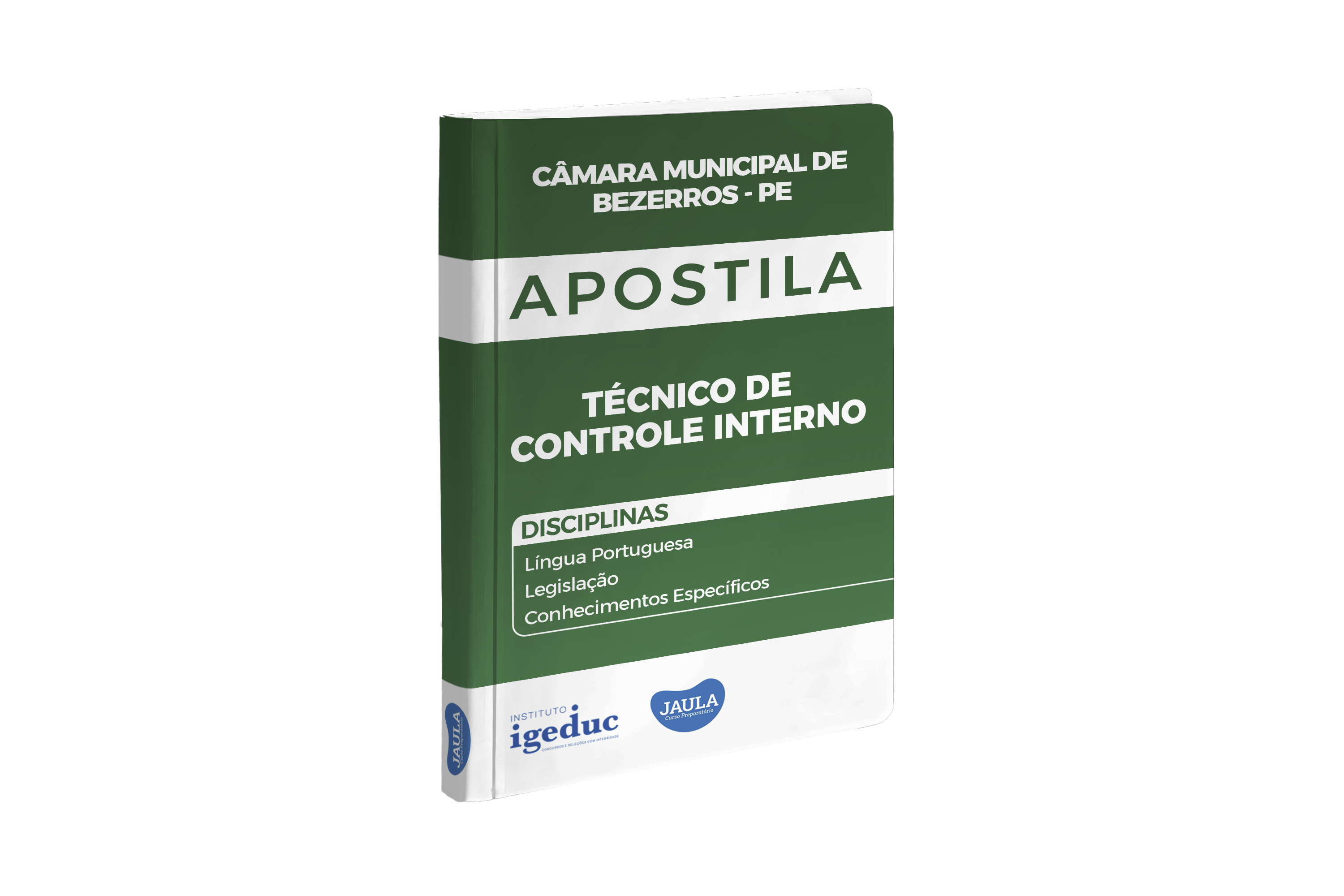 APOSTILA - TÉCNICO DE CONTROLE INTERNO - IGEDUC (CÂMARA MUNICIPAL DE BEZERROS-PE)