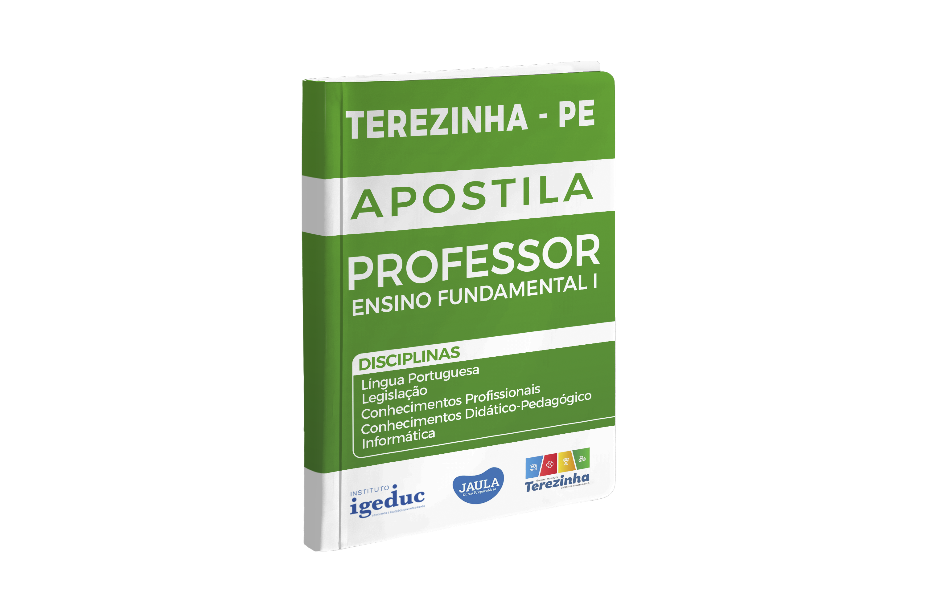 Imagem do curso: APOSTILA - PROFESSOR/A DO ENSINO FUNDAMENTAL I- TEREZINHA - PE - IGEDUC