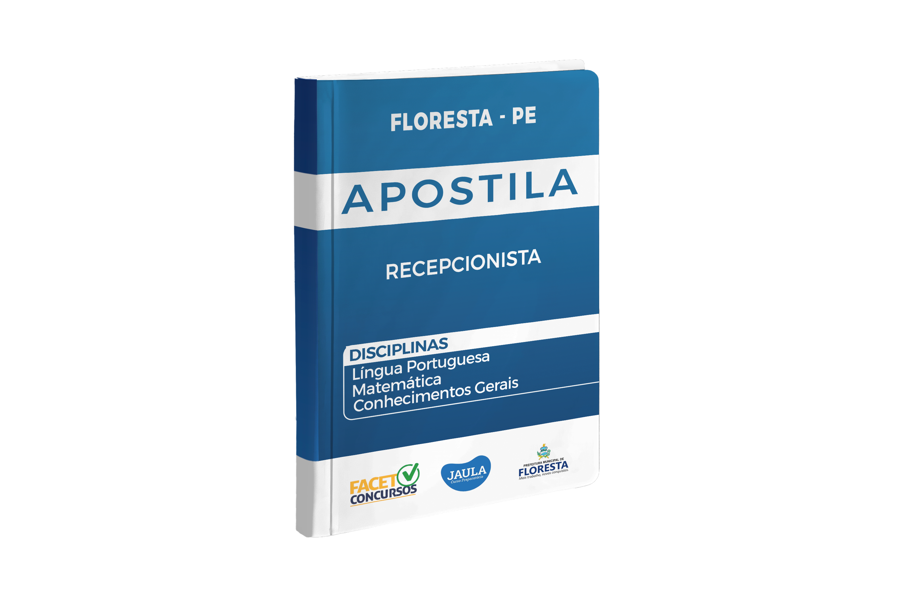 APOSTILA DIGITAL - RECEPCIONISTA - FLORESTA (PE) - FACET