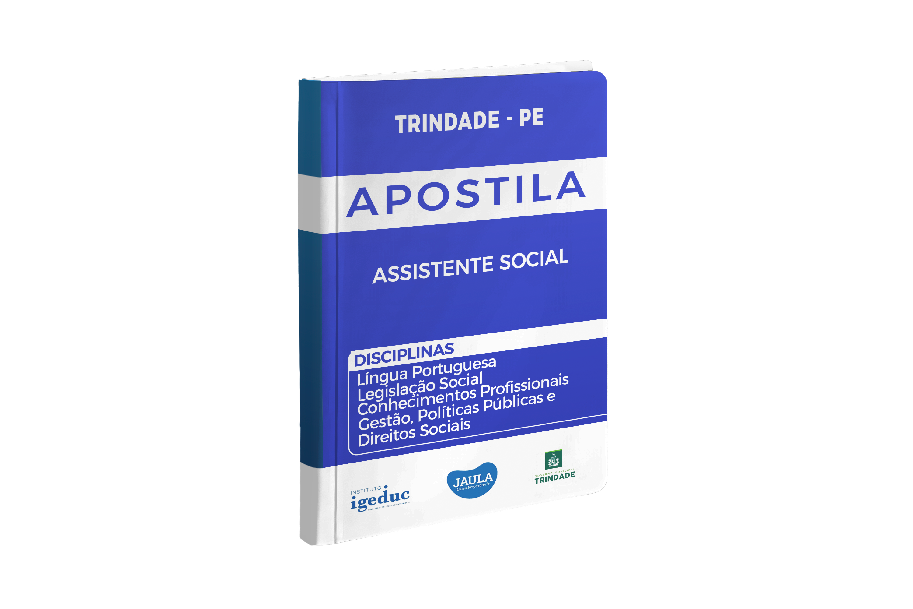 Imagem do curso: APOSTILA DIGITAL - ASSISTENTE SOCIAL - TRINDADE (PE) - IGEDUC