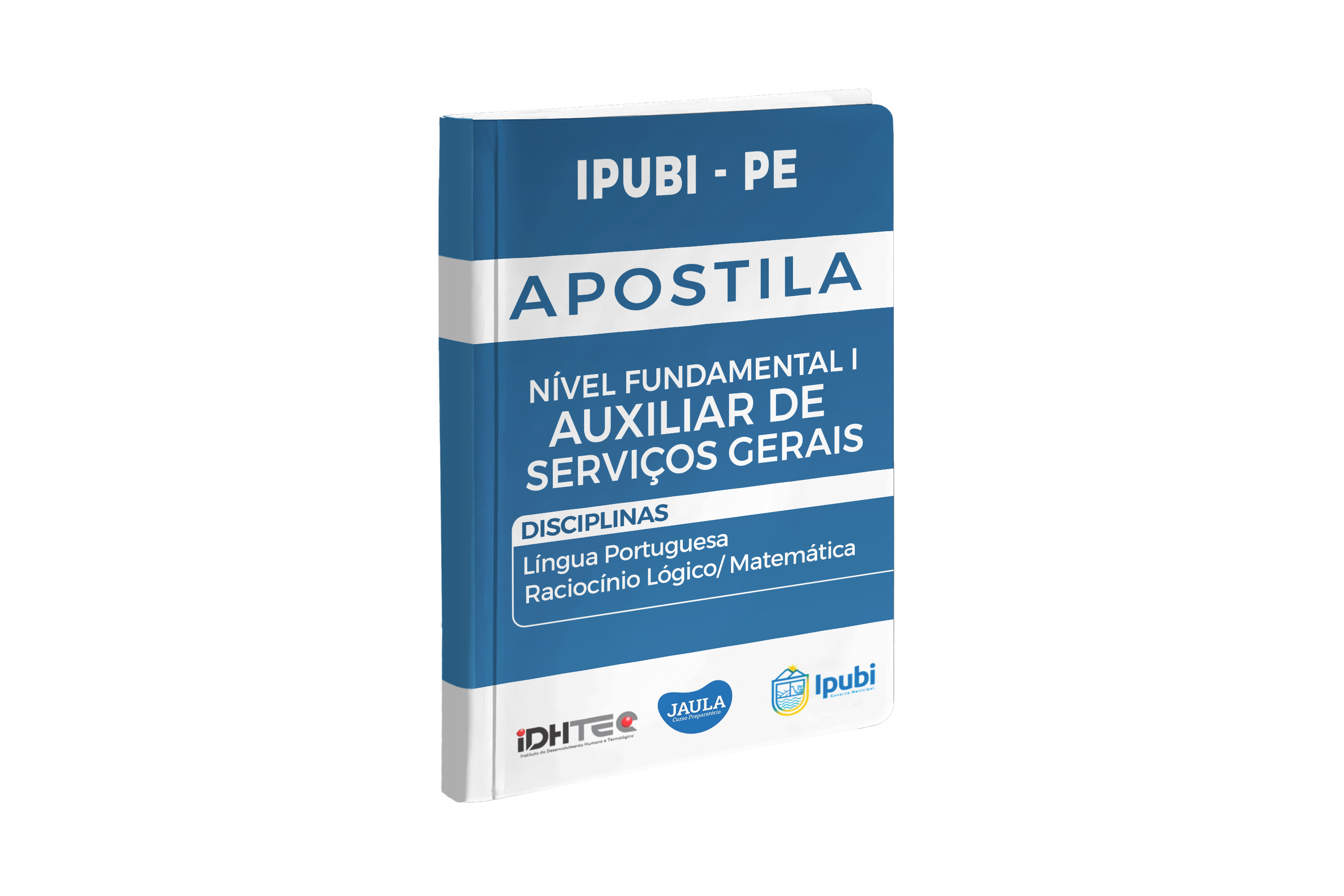 Imagem do curso: APOSTILA DIGITAL - AUXILIAR DE SERVIÇOS GERAIS - IPUBI/PE - IDHTEC