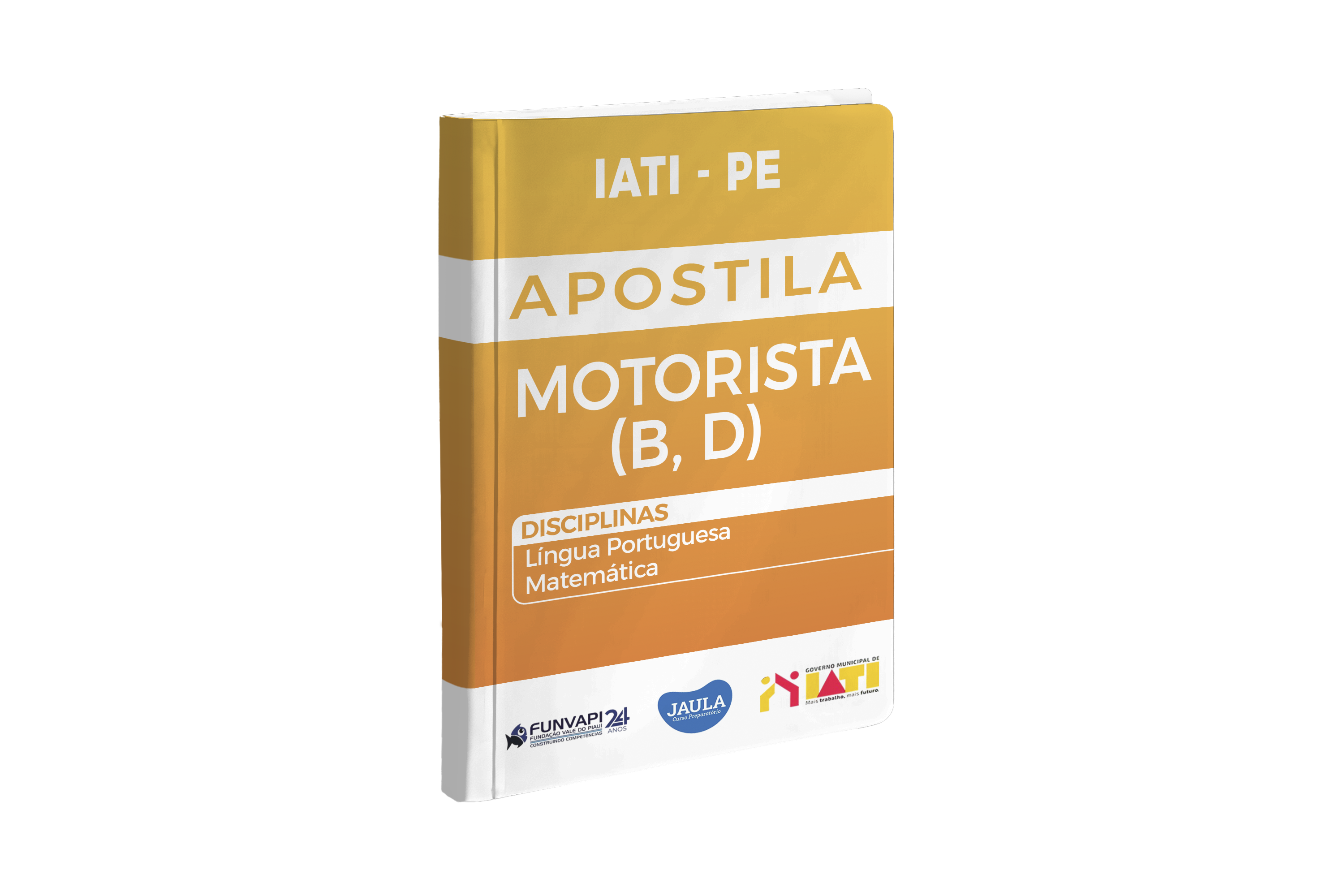 Imagem do curso: APOSTILA - MOTORISTA B E D - IATI-PE - FUNVAPI