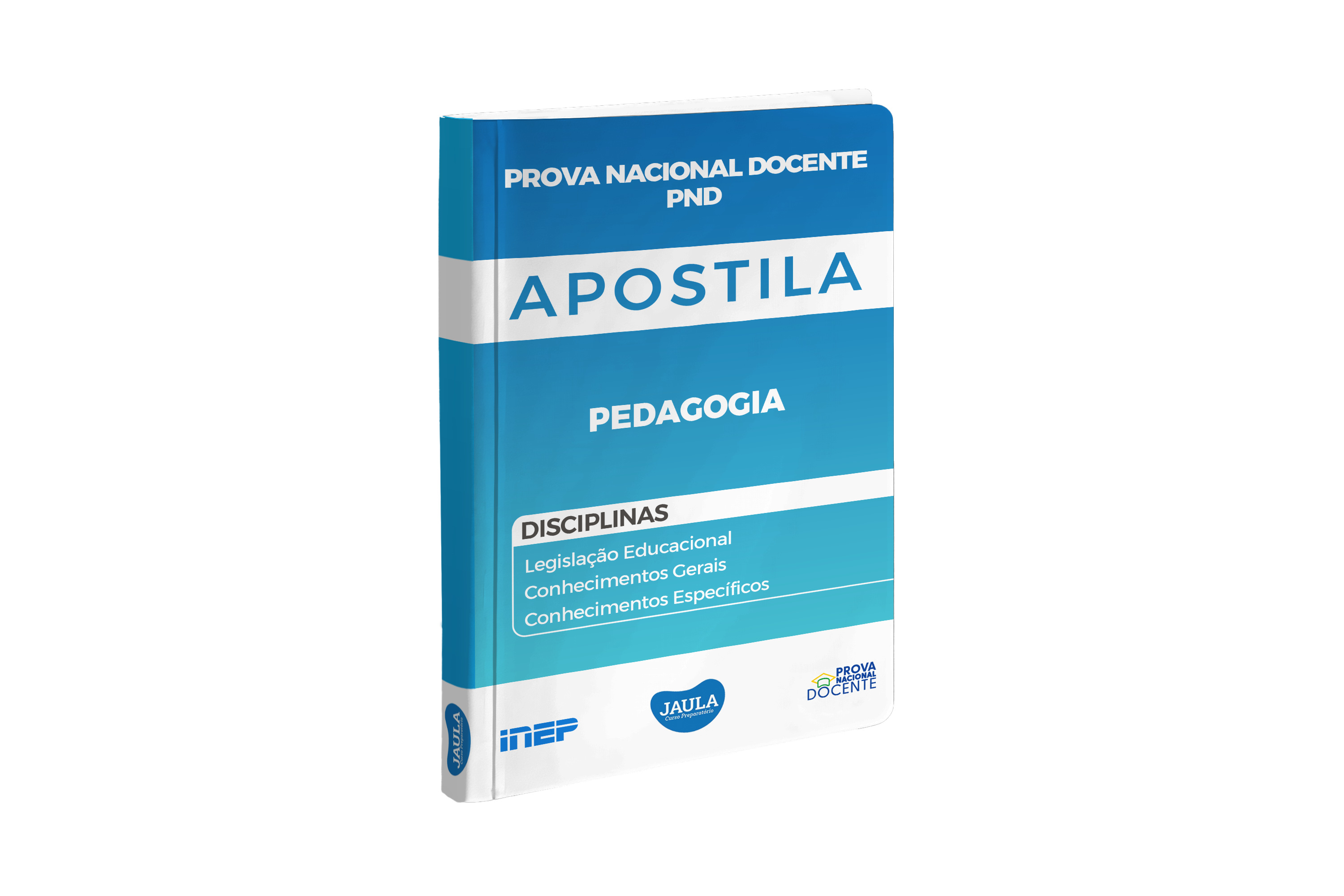 APOSTILA - PEDAGOGIA - INEP (PROVA NACIONAL DOCENTE - PND)