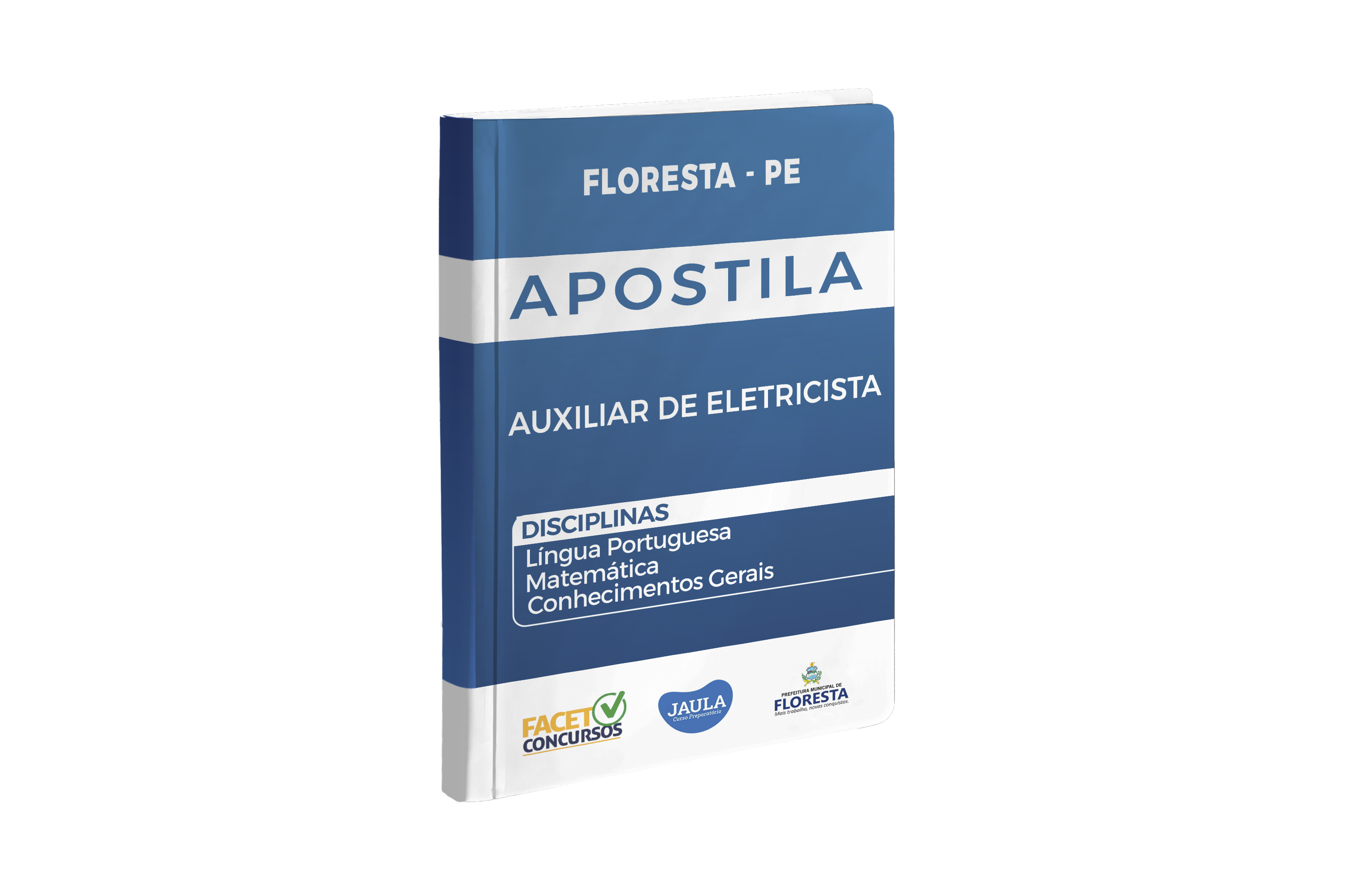 APOSTILA DIGITAL - AUXILIAR DE ELETRICISTA - FLORESTA (PE) - FACET 