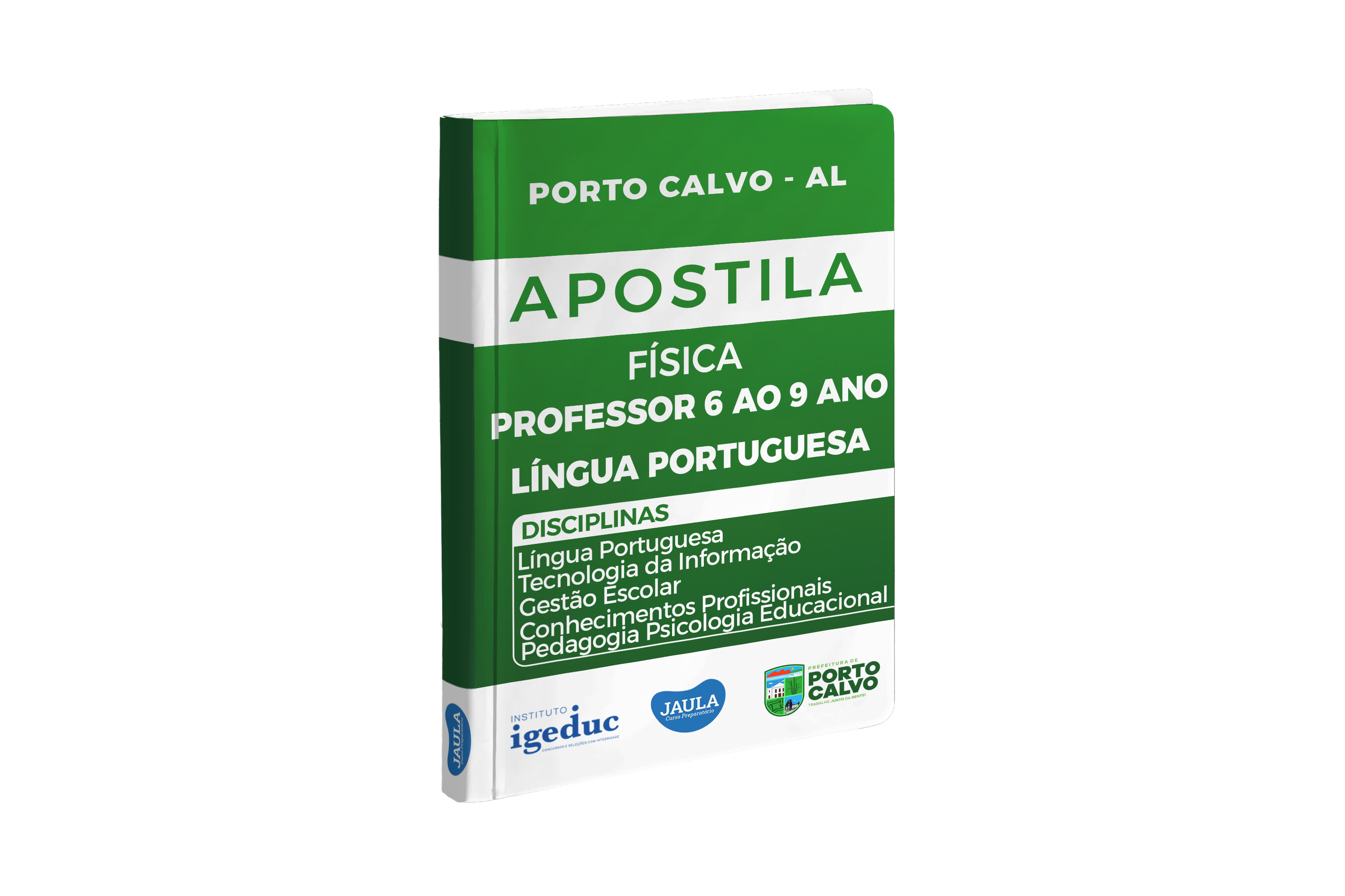 APOSTILA FÍSICA - PROFESSOR/A DE LÍNGUA PORTUGUESA - PORTO CALVO - IGEDUC