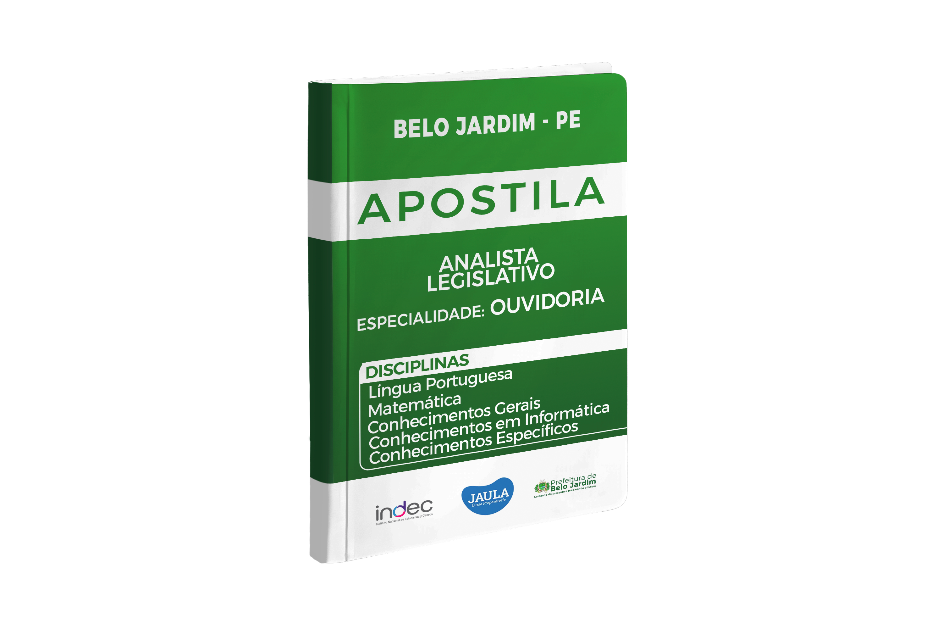 Imagem do curso: APOSTILA DIGITAL - ANALISTA LEGISLATIVO - OUVIDORIA - BELO JARDIM (PE) - INDEC