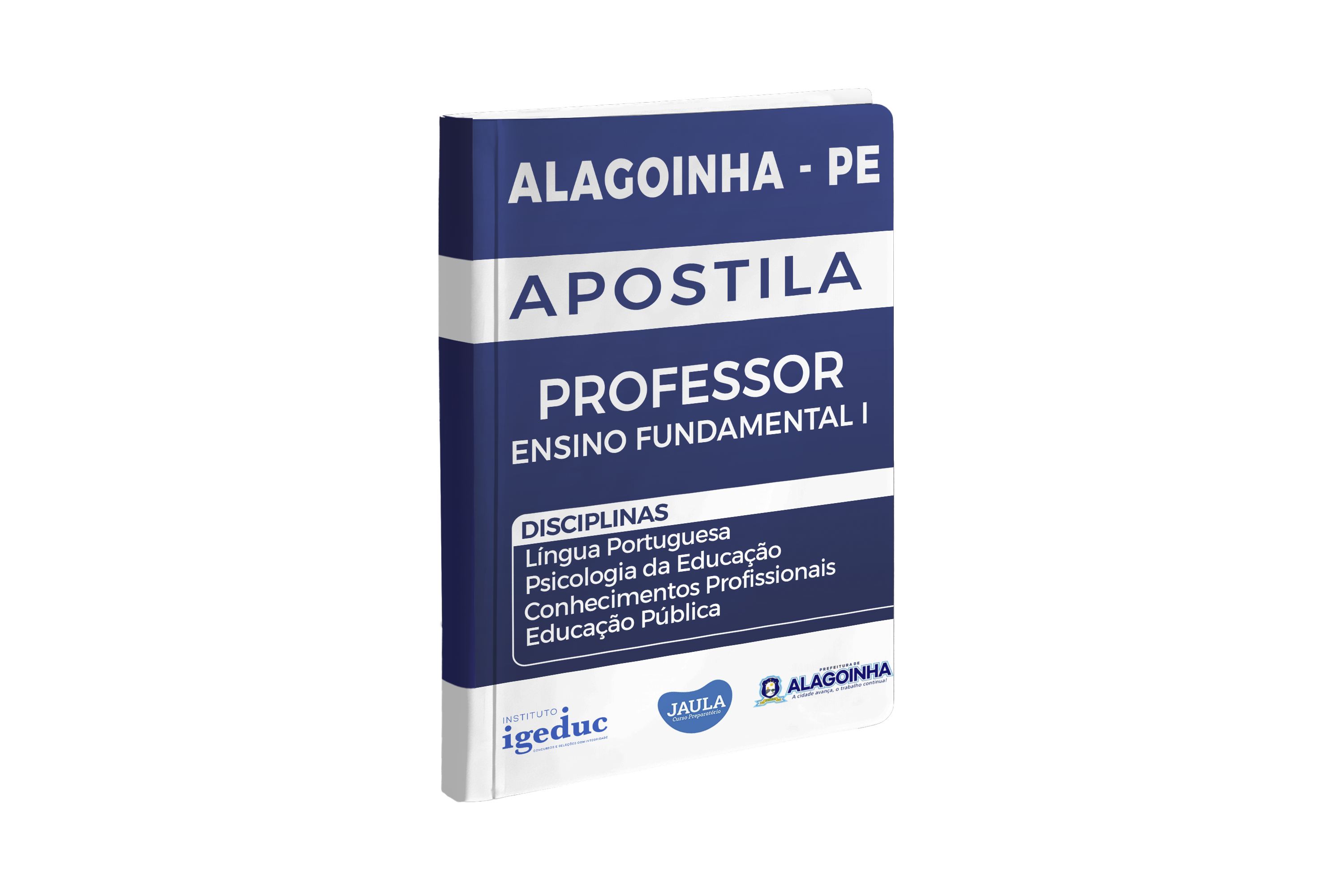 Imagem do curso: APOSTILA - PROFESSOR/A I ENSINO FUNDAMENTAL- ALAGOINHA - PE - IGEDUC