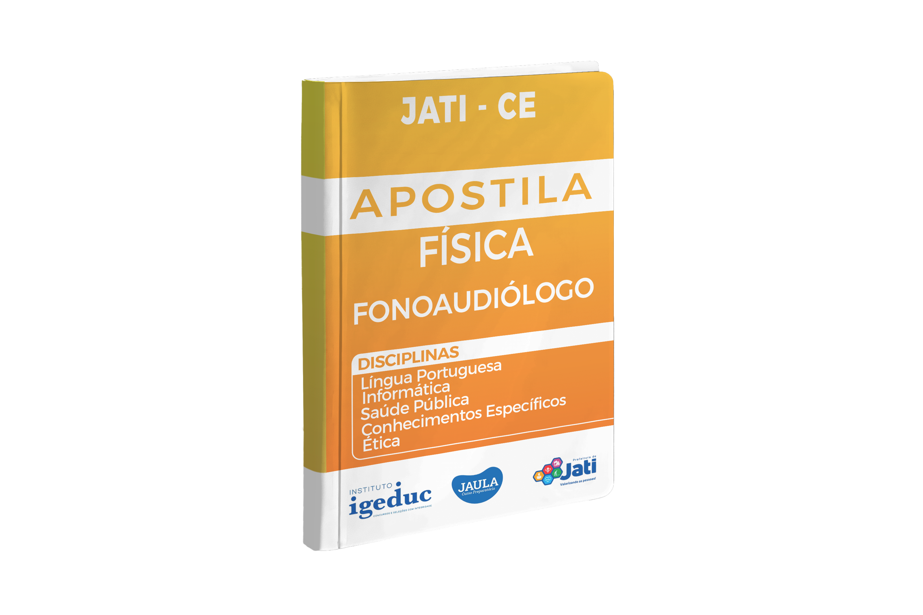 APOSTILA FÍSICA-FONOAUDIÓLOGO-JATI/CE-IGEDUC