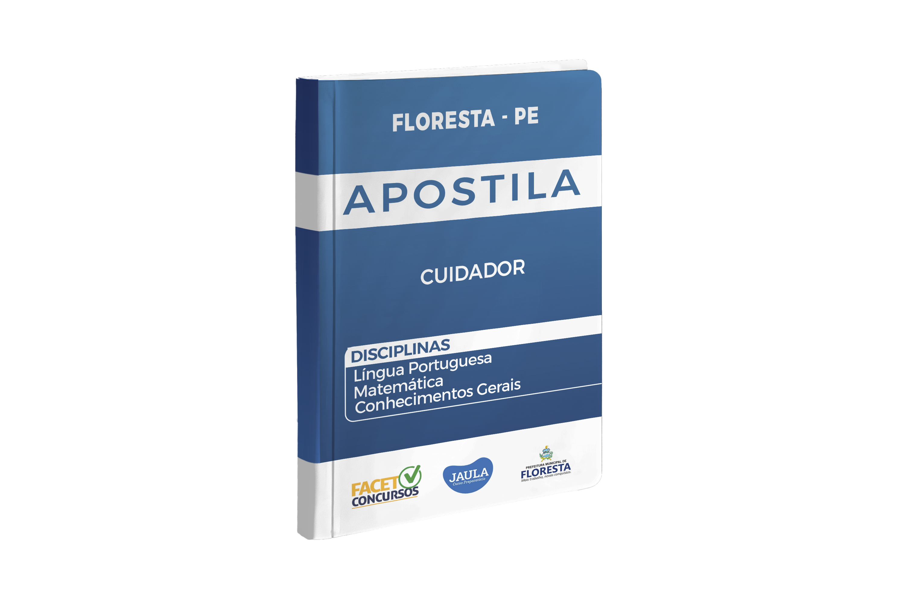 APOSTILA DIGITAL - CUIDADOR - FLORESTA (PE) - FACET 