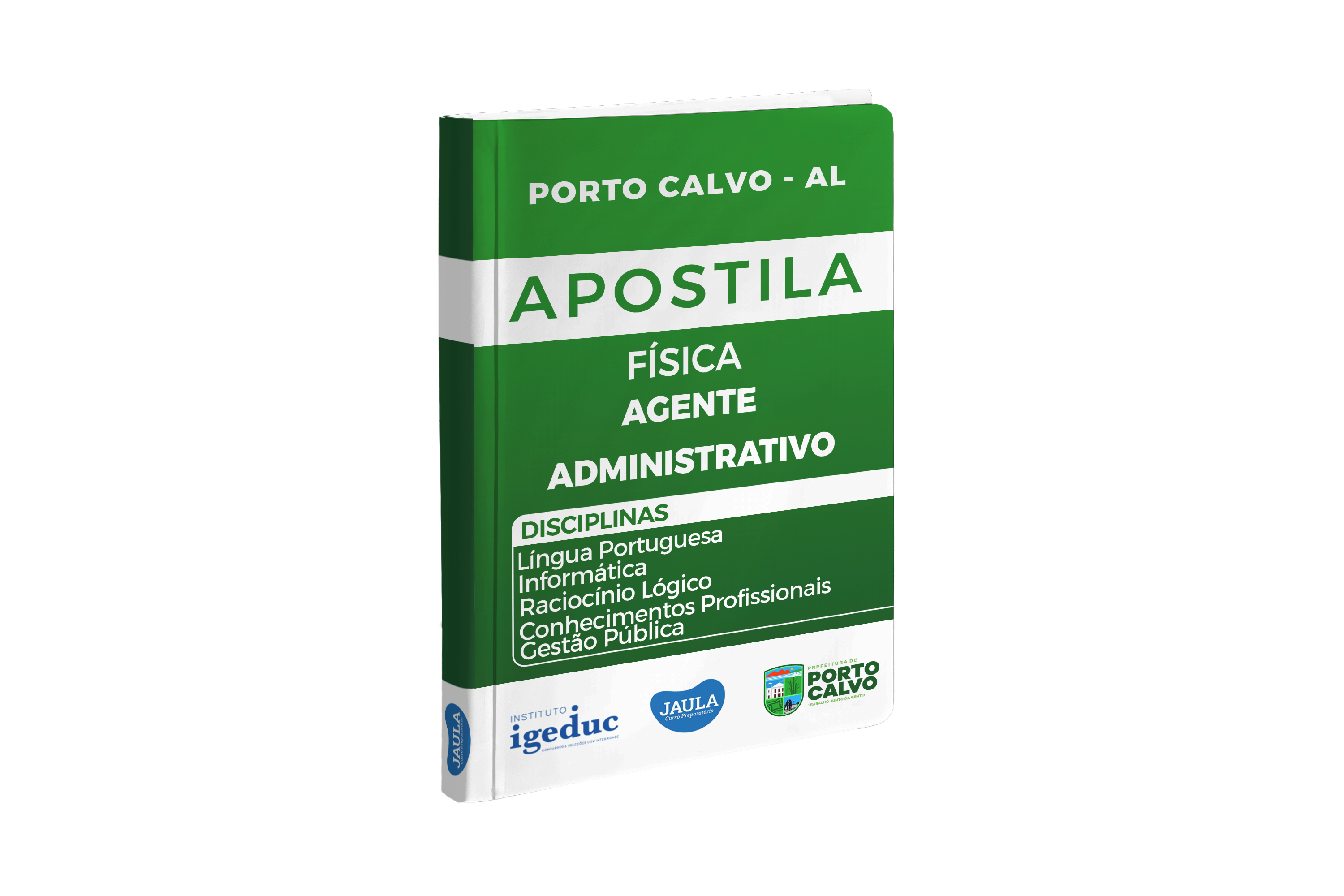 APOSTILA FÍSICA - AGENTE ADMINISTRATIVO - PORTO CALVO