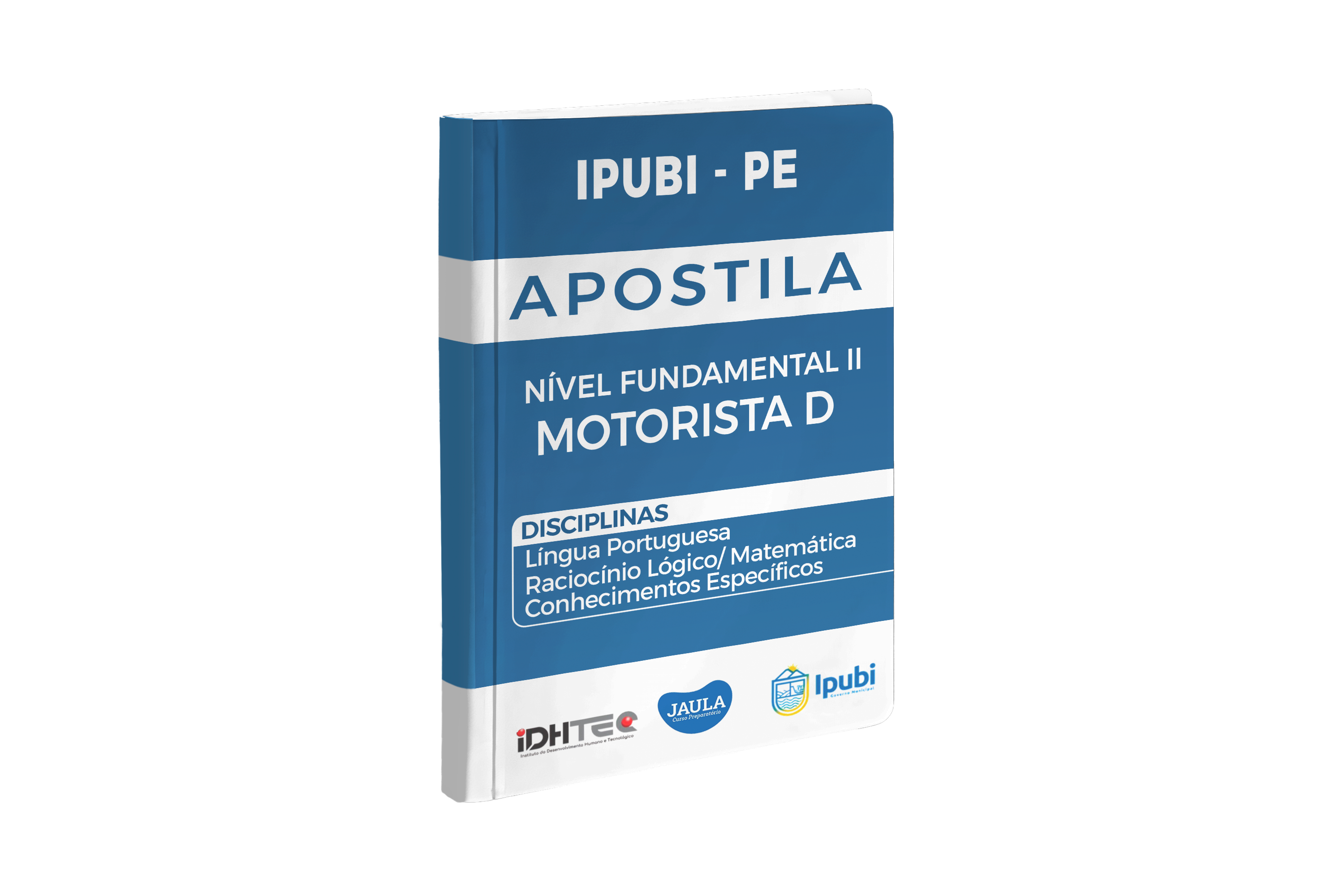 Imagem do curso: APOSTILA DIGITAL - MOTORISTA  CATEGORIA CNH "D" - IPUBI/PE - IDHTEC