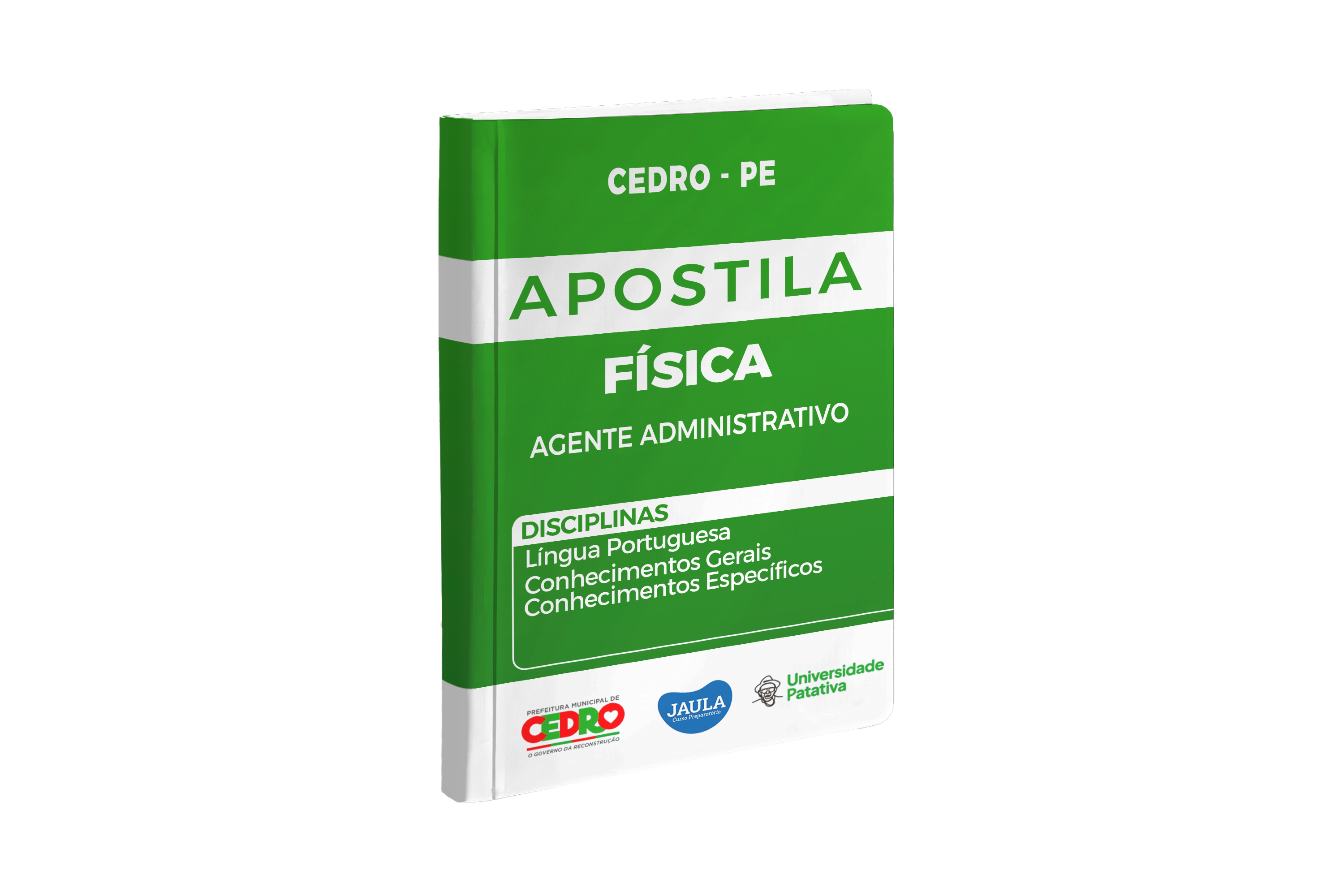 APOSTILA FÍSICA – AGENTE ADMINISTRATIVO – CEDRO/PE - UPA