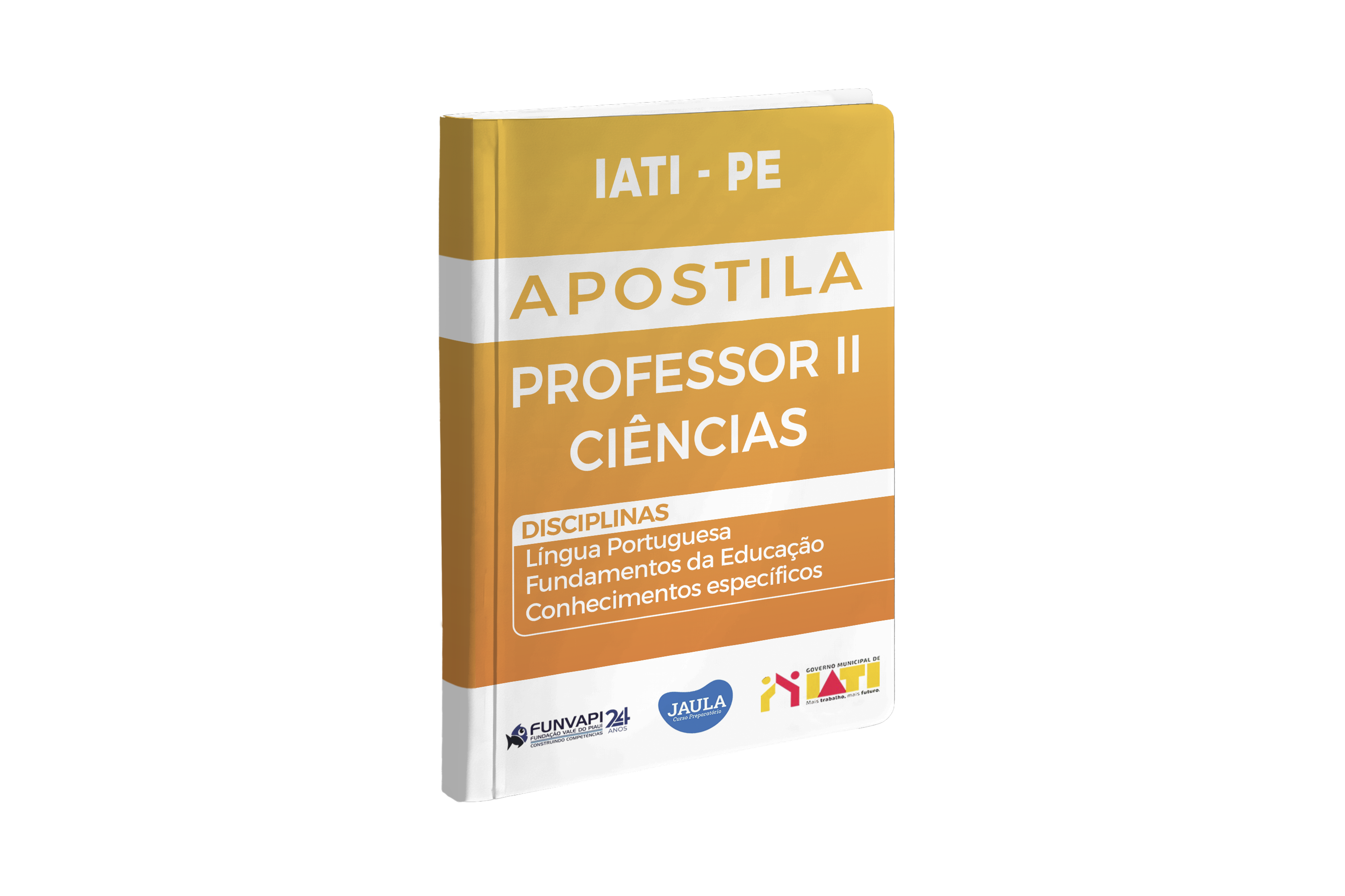 Imagem do curso: APOSTILA - PROFESSOR II - CIÊNCIAS - IATI-PE -  FUNVAPI