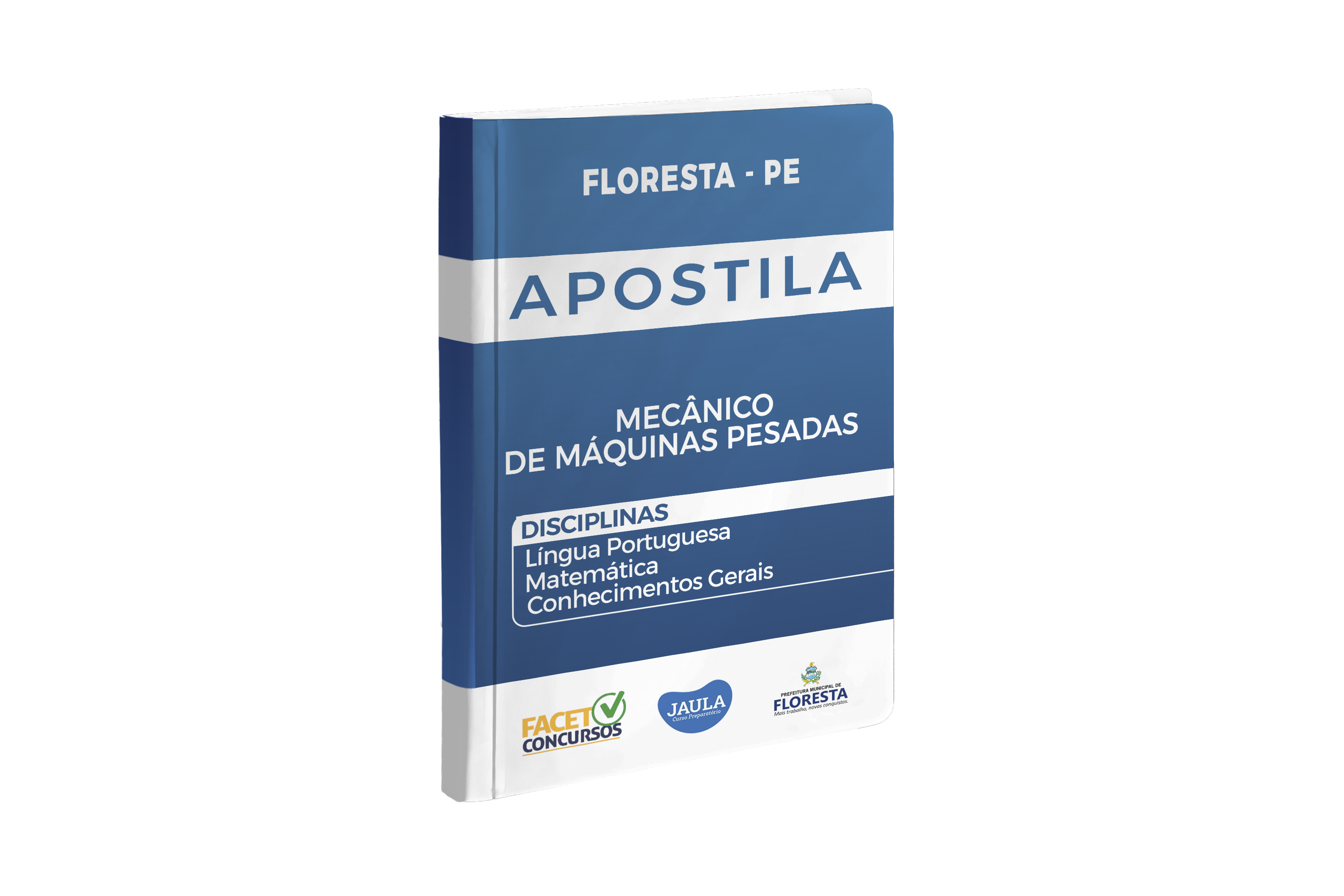 APOSTILA DIGITAL - MECÂNICO DE MÁQUINAS PESADAS - FLORESTA (PE) - FACET 