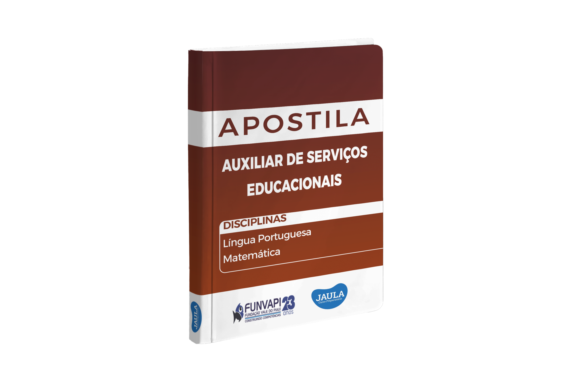 APOSTILA - AUXILIAR DE SERVIÇOS EDUCACIONAIS - FUNVAPI