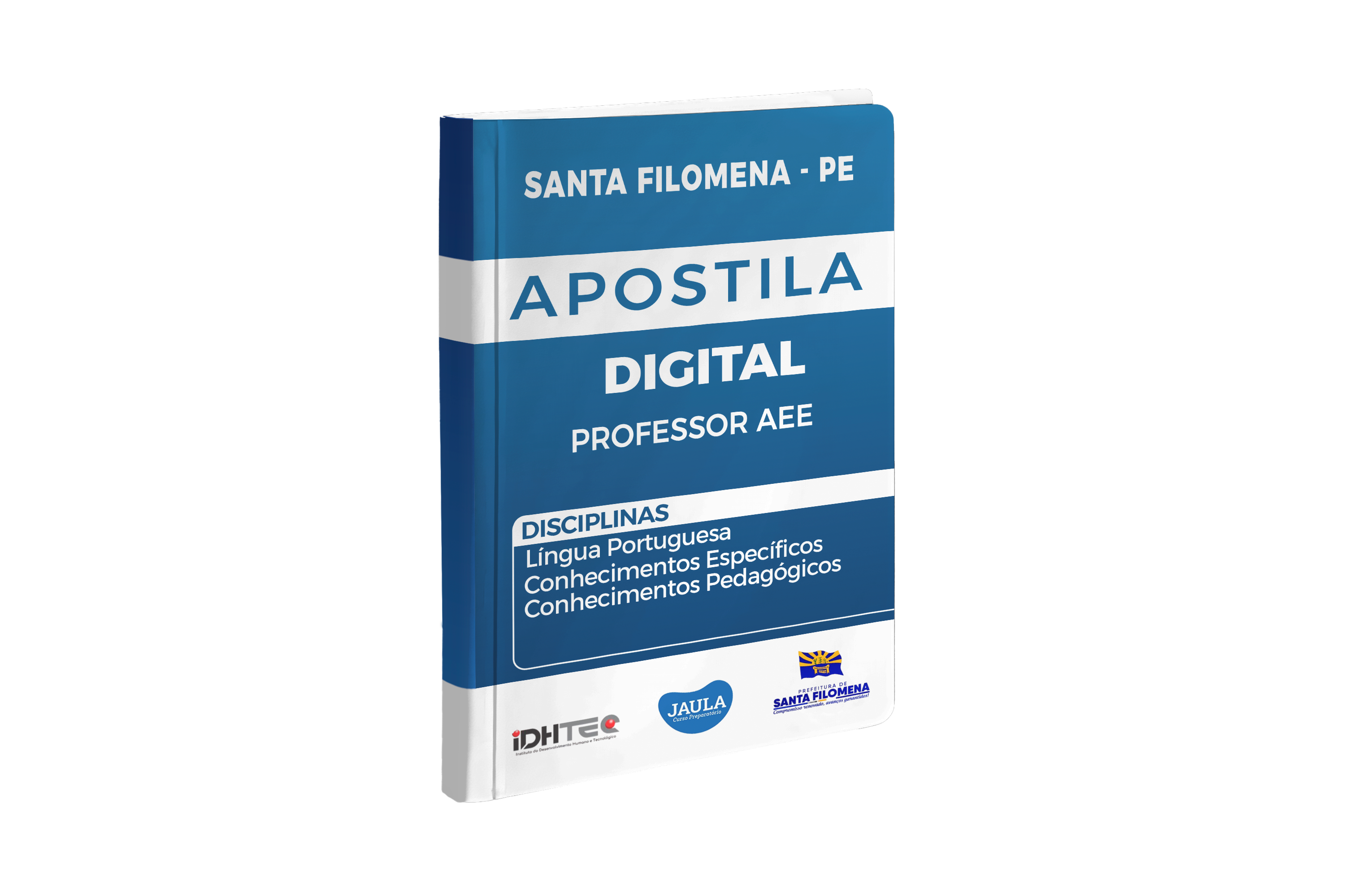 Imagem do curso: APOSTILA DIGITAL - PROFESSOR/A AEE - SANTA FILOMENA/PE - IDHTEC