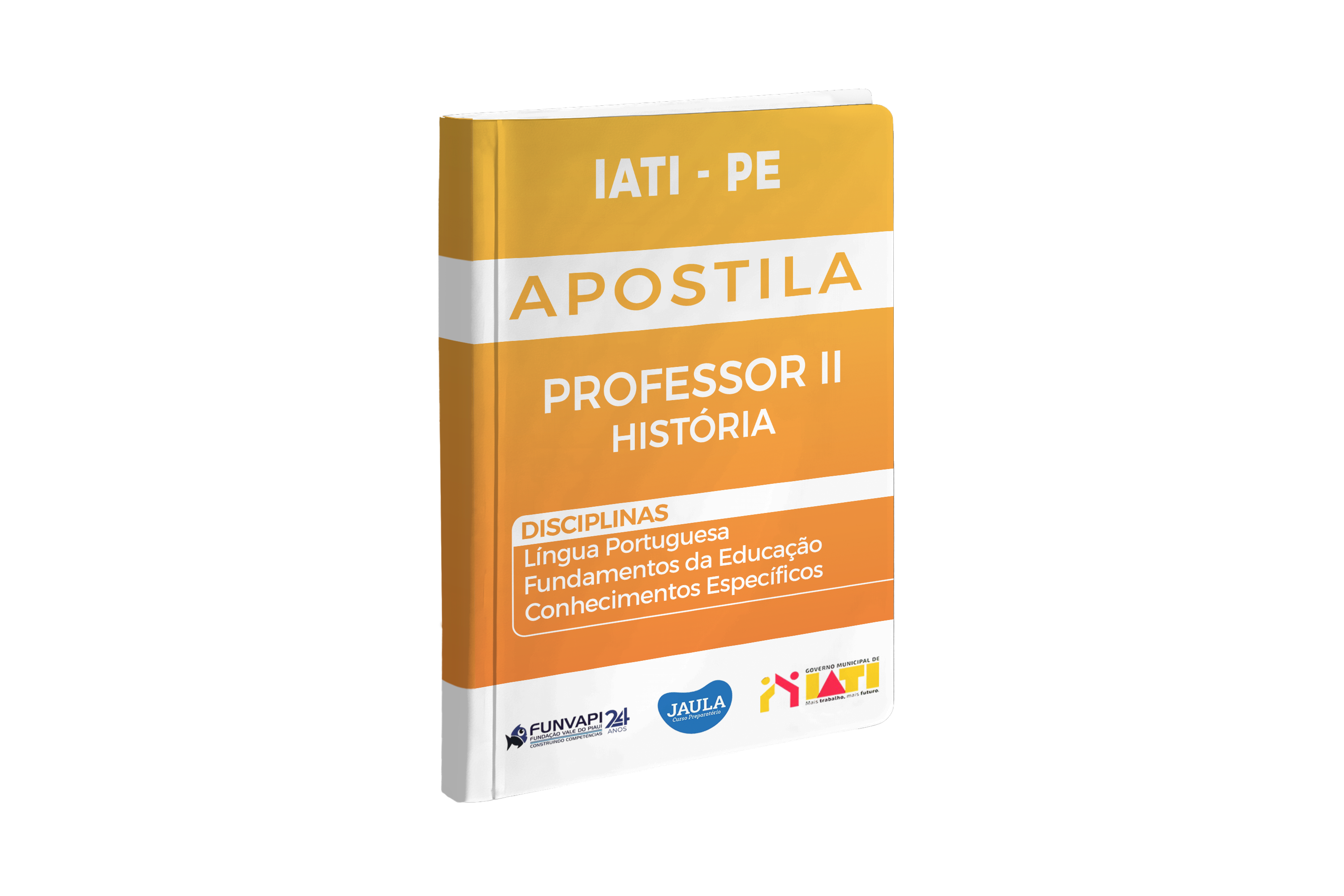 Imagem do curso: APOSTILA - PROFESSOR II - HISTÓRIA - IATI-PE -  FUNVAPI