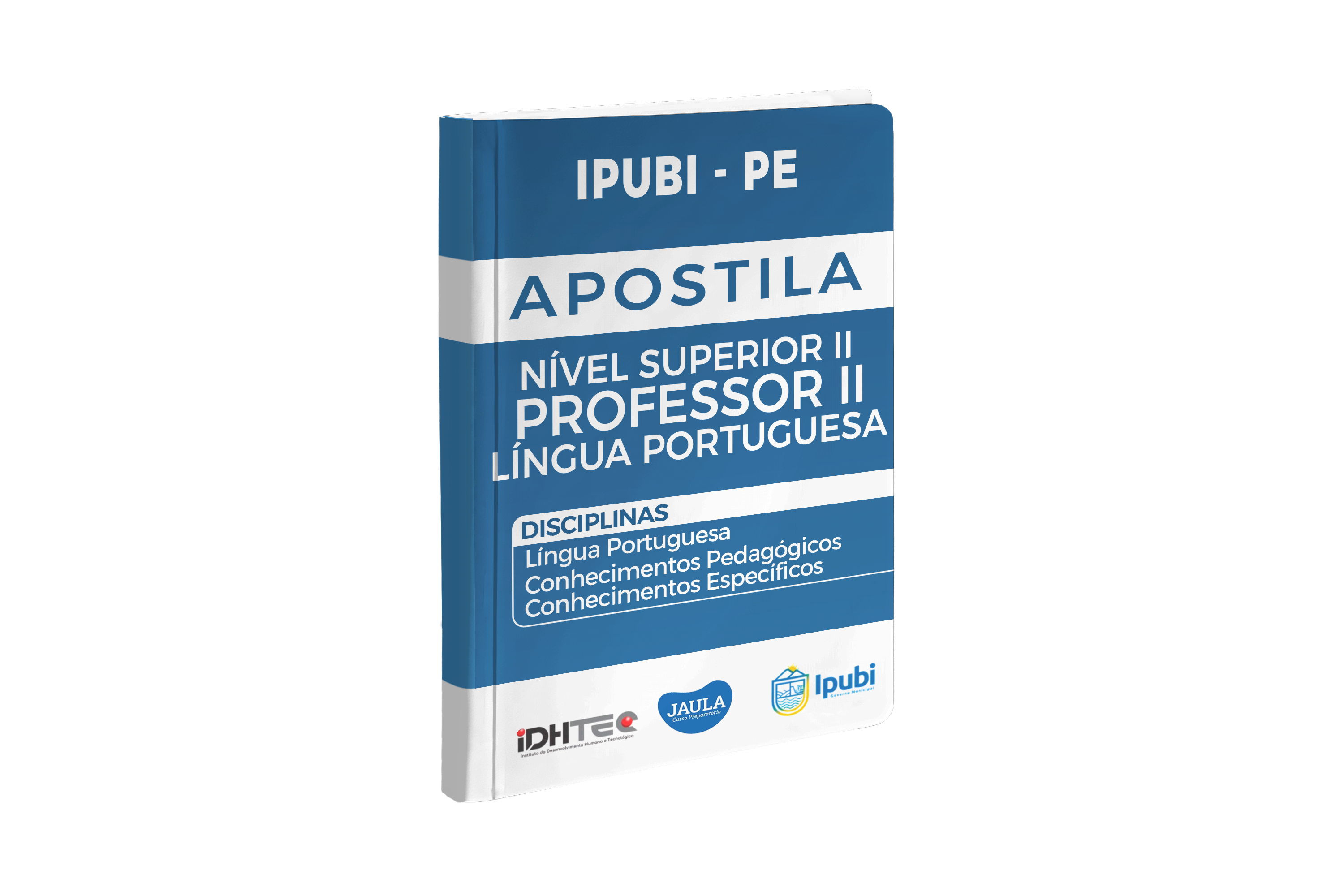 Imagem do curso: APOSTILA DIGITAL - PROFESSOR/A II - LÍNGUA PORTUGUESA - IPUBI/PE - IDHTEC 