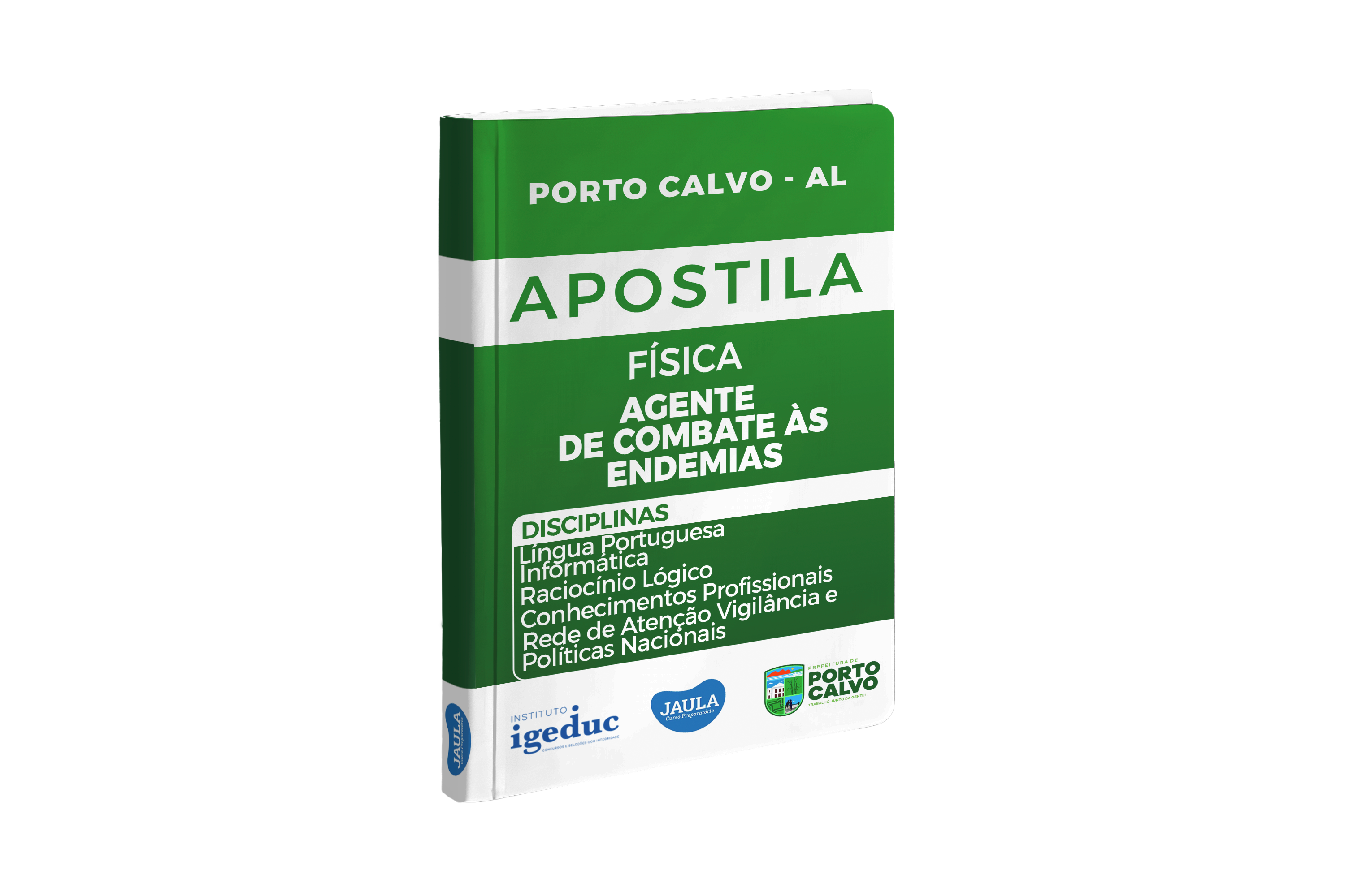 APOSTILA FÍSICA - AGENTE DE COMBATE ÀS ENDEMIAS - PORTO CALVO - IGEDUC 