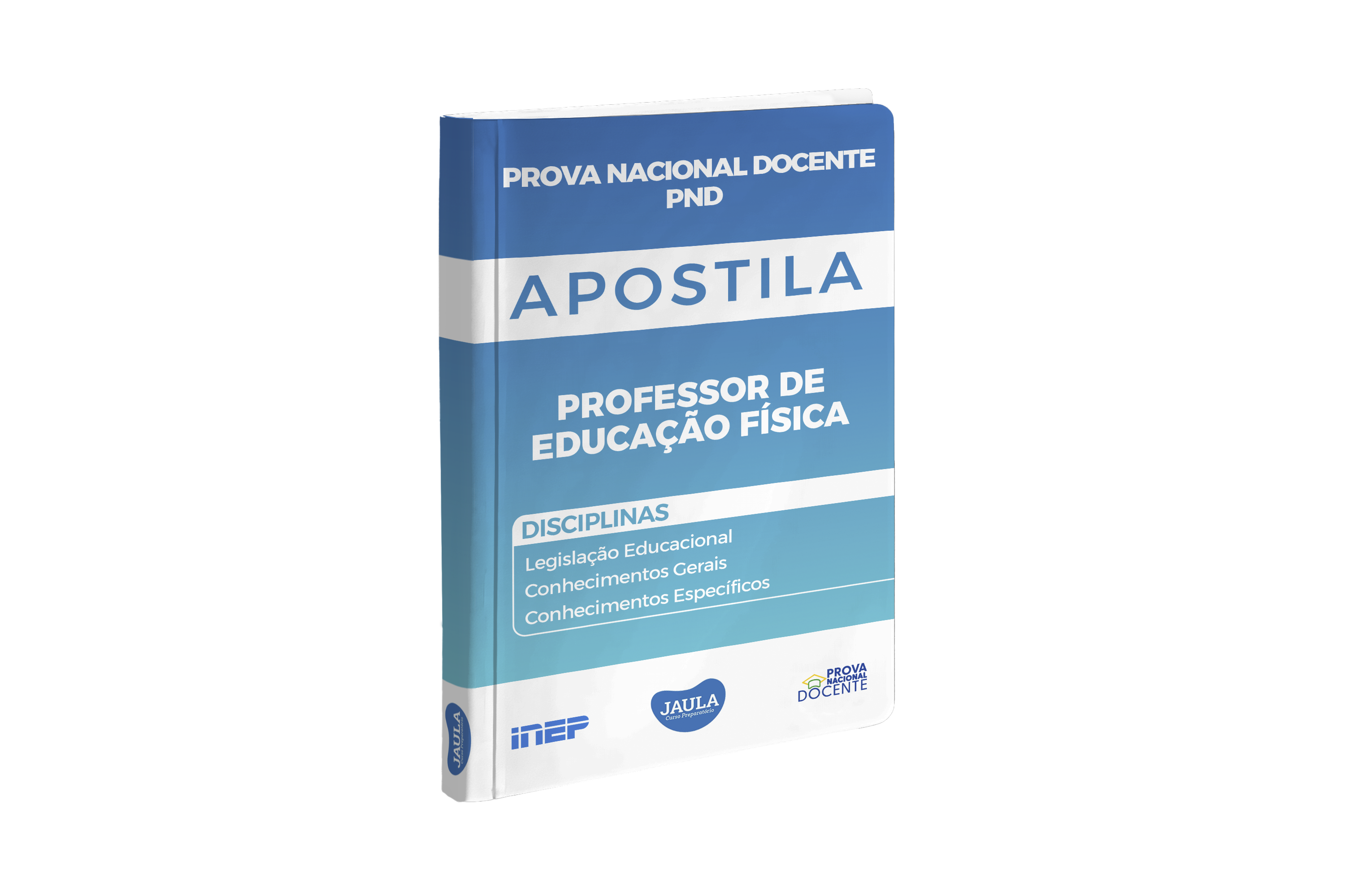 APOSTILA - PROFESSOR DE EDUCAÇÃO FÍSICA - INEP (PROVA NACIONAL DOCENTE - PND)